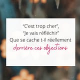 Objection c'est trop cher - comment y répondre