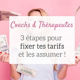 fixer tes tarifs et les assumer